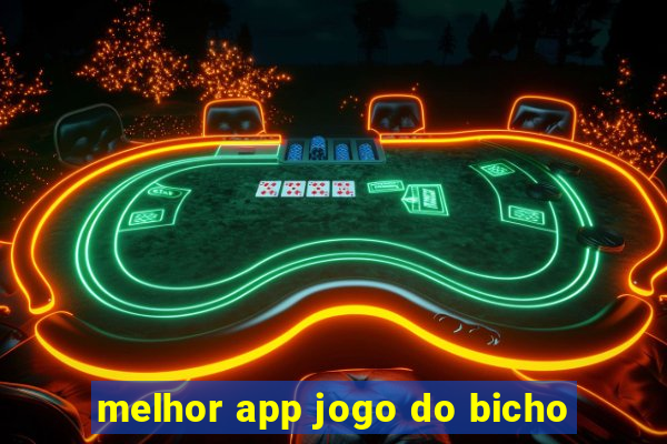 melhor app jogo do bicho